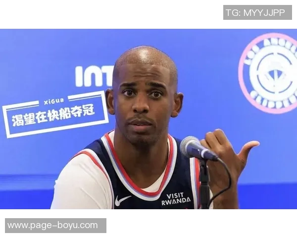 快船仍计划为保罗举行球衣退役仪式名记弗兰克透露球队愿望