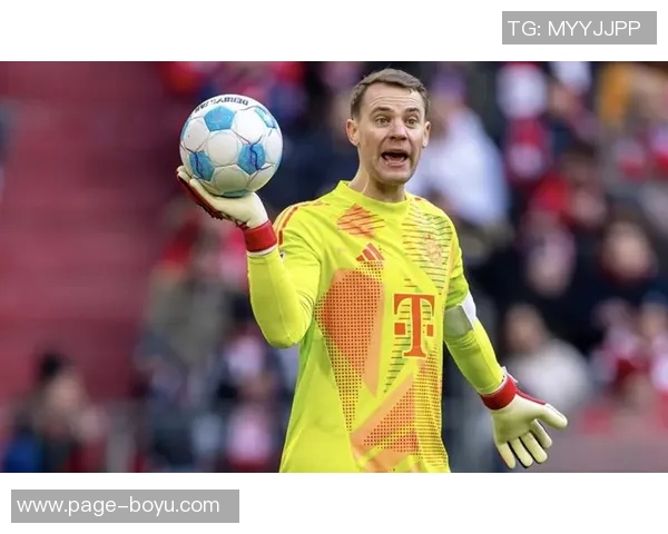 法尔克透露诺伊尔退役后乌尔比希将成一号门将斯图争取低价签努贝尔